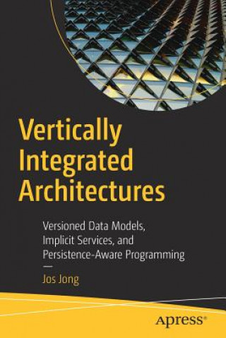 Könyv Vertically Integrated Architectures Jos Jong