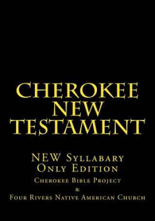 Knjiga Cherokee New Testament Brian Wilkes