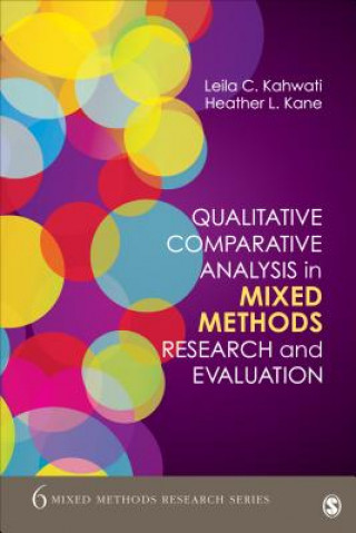Carte Qualitative Comparative Analysis in Mixed Methods Research and Evaluation Heather L. Kane