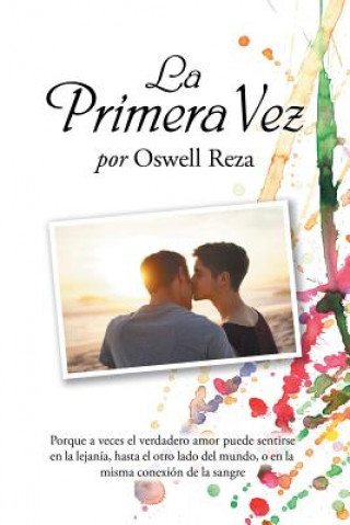 Buch Primera Vez OSWELL REZA