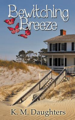 Book Bewitching Breeze K. M. DAUGHTERS