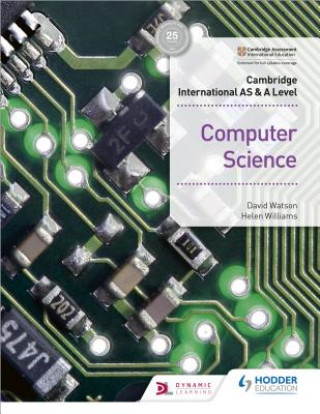 Könyv Cambridge International AS & A Level Computer Science David Watson