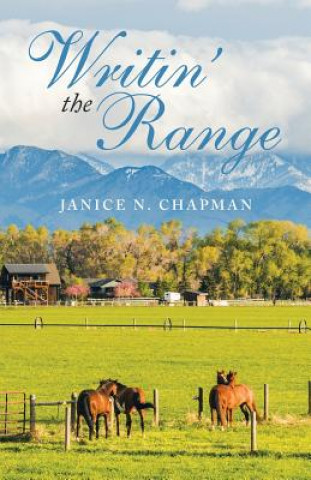 Buch Writin' the Range JANICE N. CHAPMAN