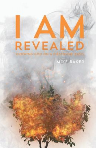 Könyv I Am Revealed Mike Baker