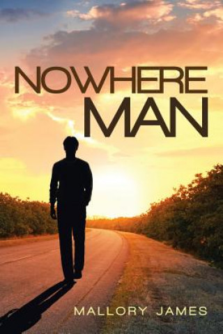 Book Nowhere Man MALLORY JAMES