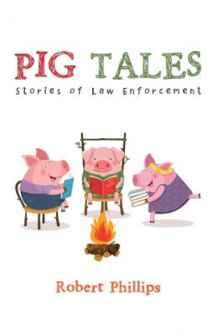 Kniha Pig Tales Robert Phillips