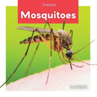 Kniha Mosquitoes Leo Statts