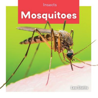 Könyv Mosquitoes Leo Statts