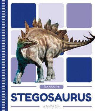 Knjiga Stegosaurus Bradley Cole