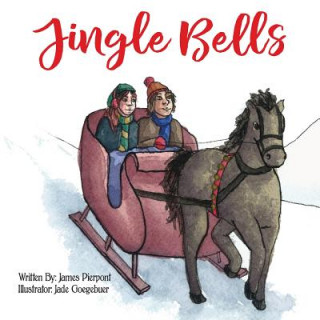 Buch Jingle Bells JAMES PIERPONT