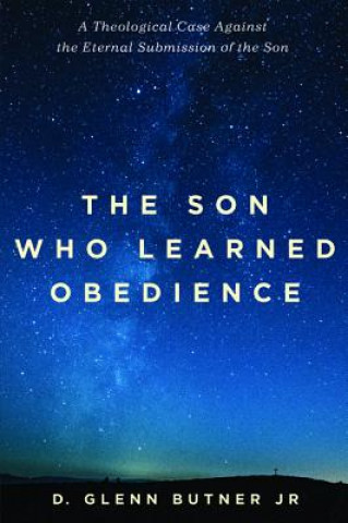 Buch Son Who Learned Obedience D. Glenn Jr. Butner