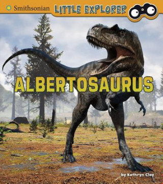 Kniha Albertosaurus Kathryn Clay