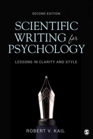 Könyv Scientific Writing for Psychology Robert V Kail