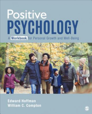 Kniha Positive Psychology: A Workbook for Personal Growth and Well-Being Edward L Hoffman