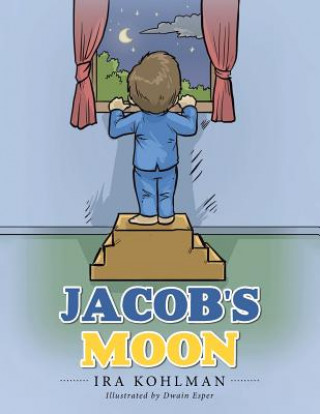 Knjiga Jacob's Moon IRA KOHLMAN