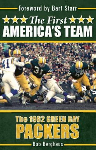 Libro First America's Team Bob Berghaus