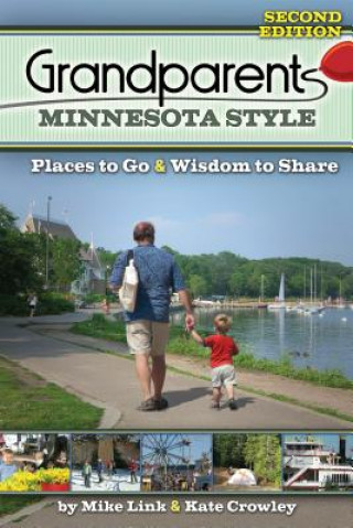 Книга Grandparents Minnesota Style Mike Link