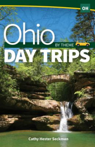 Carte Ohio Day Trips by Theme Cathy Hester Seckman