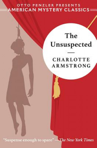 Kniha Unsuspected Charlotte Armstrong