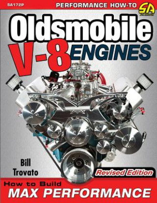 Könyv Oldsmobile V-8 Engines - Revised Edition Bill Trovato