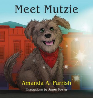 Libro Meet Mutzie AMANDA PARRISH