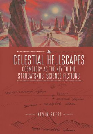 Knjiga Celestial Hellscapes Kevin Reese