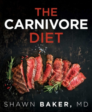 Książka Carnivore Diet Shawn Baker