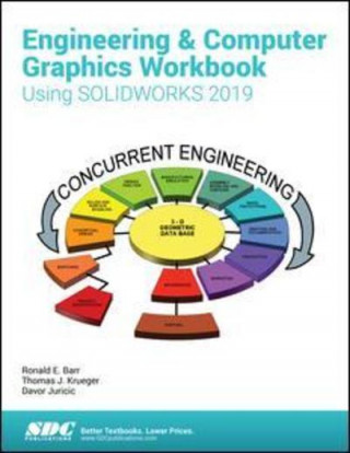Kniha Engineering & Computer Graphics Workbook Using SOLIDWORKS 2019 BARR