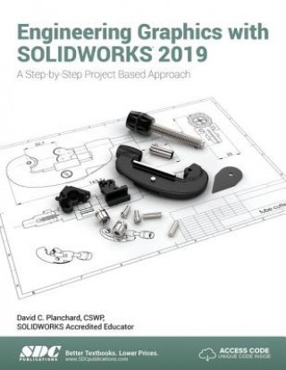 Book Engineering Graphics with SOLIDWORKS 2019 PLANCHARD