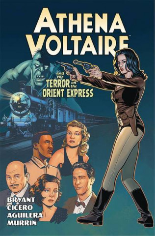 Carte Athena Voltaire and the Terror on the Orient Express Steve Bryant