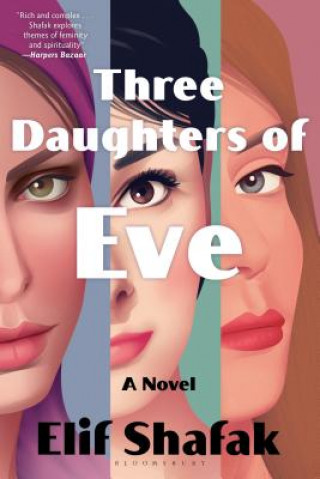 Könyv Three Daughters of Eve Shafak