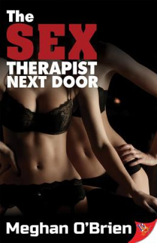 Книга Sex Therapist Next Door MEGHAN O'BRIEN
