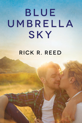 Книга Blue Umbrella Sky Rick R Reed