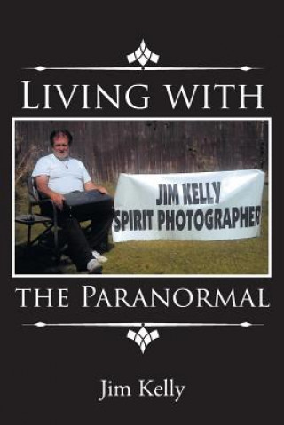 Carte Living with the Paranormal JIM KELLY