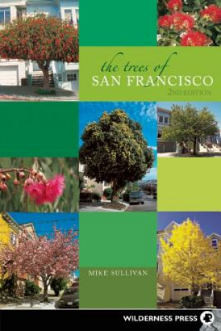 Βιβλίο Trees of San Francisco Michael Sullivan