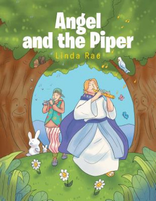 Knjiga Angel And The Piper LINDA RAE