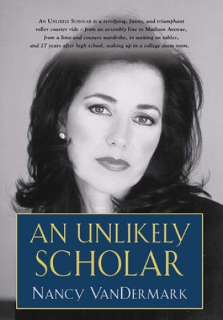 Libro Unlikely Scholar NANCY VANDERMARK