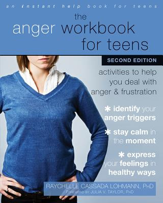 Könyv Anger Workbook for Teens Raychelle Cassada Lohmann