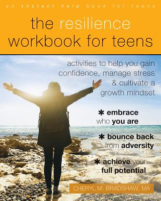 Książka Resilience Workbook for Teens Cheryl M Bradshaw