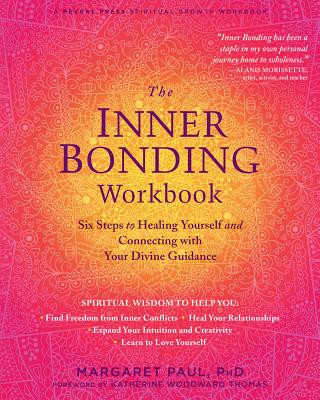 Книга Inner Bonding Workbook Margaret Paul