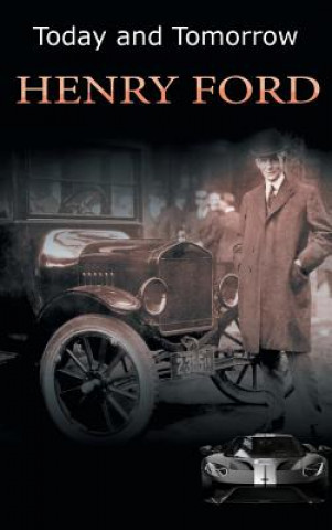 Книга Today and Tomorrow HENRY FORD