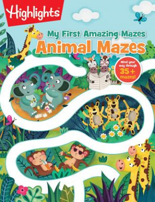 Könyv Animal Mazes Highlights