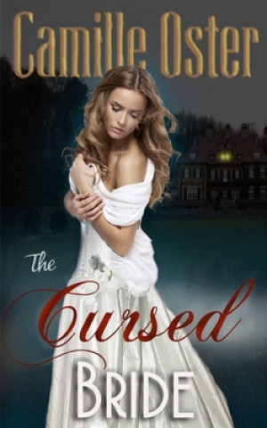 Knjiga The Cursed Bride Camille Oster