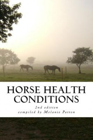 Knjiga Horse Health Conditions Melanie Patton