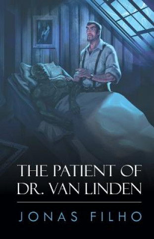 Kniha The Patient of Dr. Van Linden Jonas Correia Filho