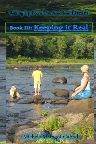 Knjiga Keeping it Real Michele Maingot Cabral