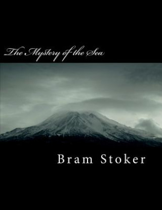 Kniha The Mystery of the Sea Bram Stoker