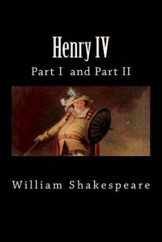 Kniha Henry IV (Part I and Part II) William Shakespeare