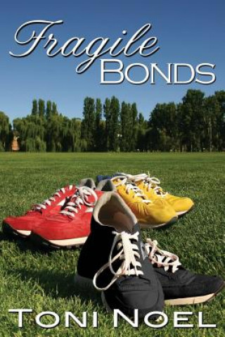 Buch Fragile Bonds Toni Noel