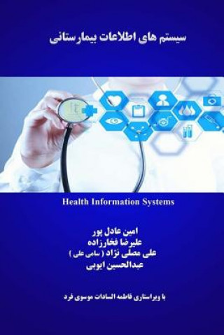 Kniha Hospital Information Systems Amin Adelpour